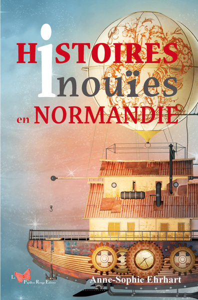 HISTOIRES INOUIES EN NORMANDIE