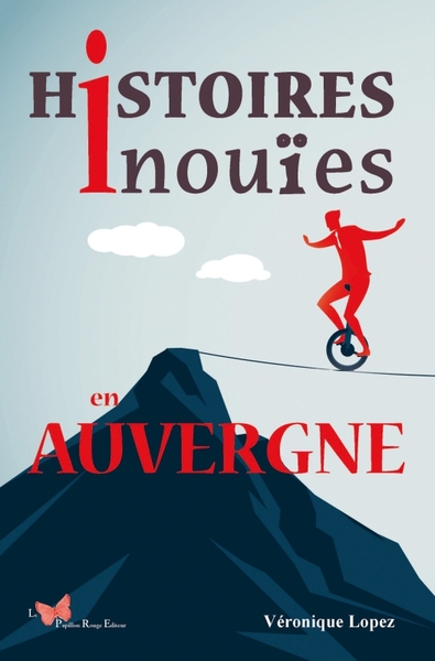 HISTOIRES INOUIES EN AUVERGNE