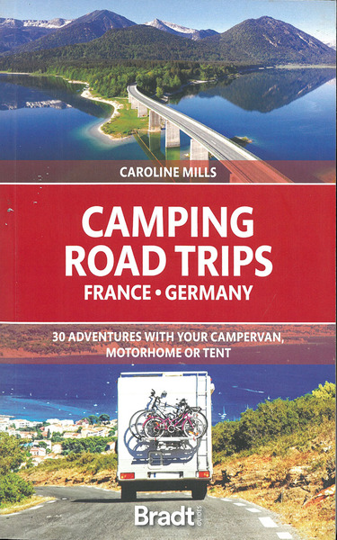 CAMPING ROAD TRIPS FRANCE & GERMANY