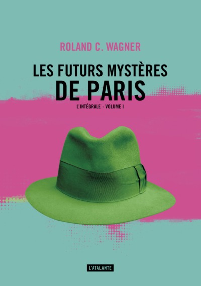FUTURS MYSTERES DE PARIS TOME 1
