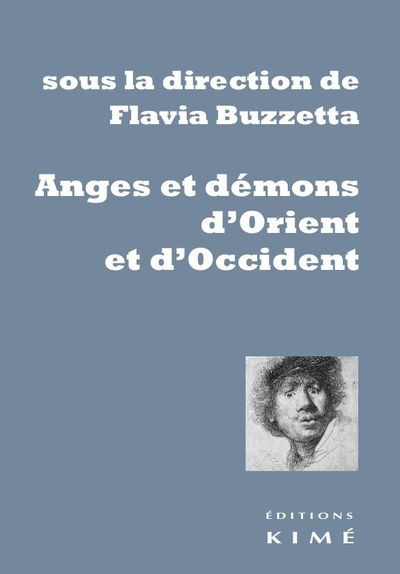 ANGES ET DEMONS D´ORIENT ET D´OCCIDENT