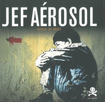 JEF AEROSOL,RISQUE DE REVES (NLE ED)