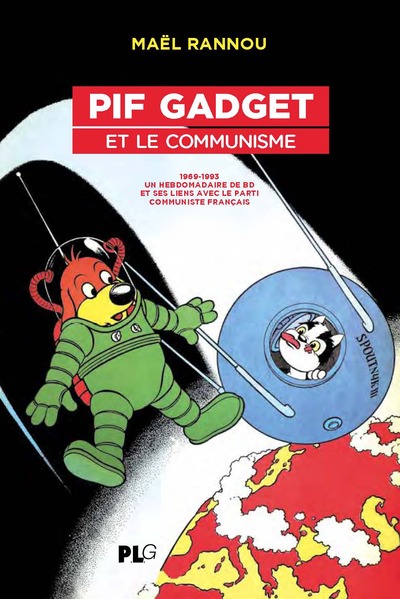 PIF GADGET ET LE COMMUNISME