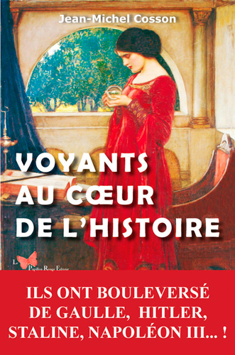 VOYANTS AU COEUR DE L´HISTOIRE