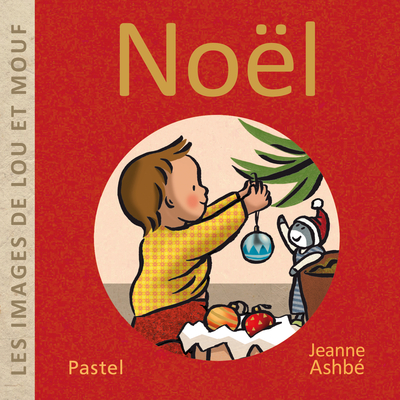 NOEL - LES IMAGES DE LOU ET MOUF