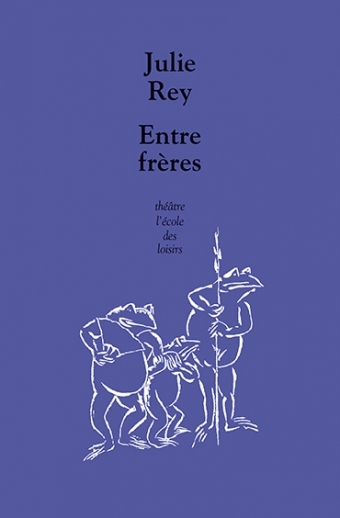 ENTRE FRERES