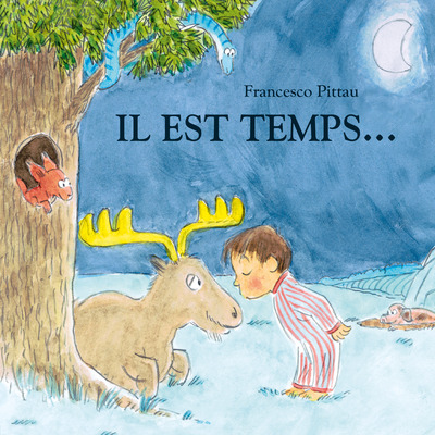 IL EST TEMPS...