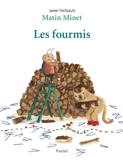 MATIN MINET - T06 - LES FOURMIS