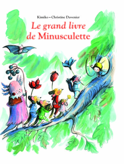 GRAND LIVRE DE MINUSCULETTE (LE)