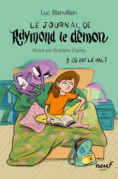 JOURNAL DE RAYMOND LE DEMON - TOME 1 - OU EST LE MAL ? - NEUF GF