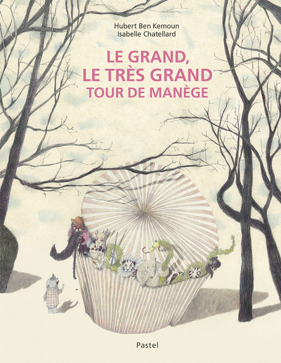 GRAND, LE TRES GRAND TOUR DE MANEGE
