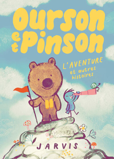 OURSON ET PINSON - TOME 3 - L´AVENTURE ET AUTRES HISTOIRES