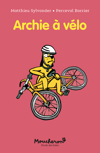 ARCHIE A VELO - MOUCHERON POCHE