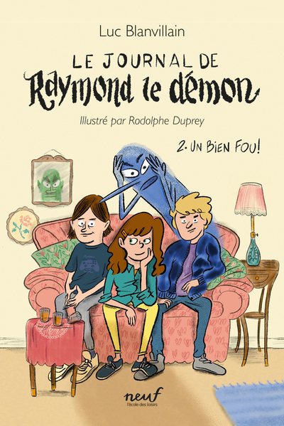JOURNAL DE RAYMOND LE DEMON - TOME 2 - UN BIEN FOU - NEUF GF