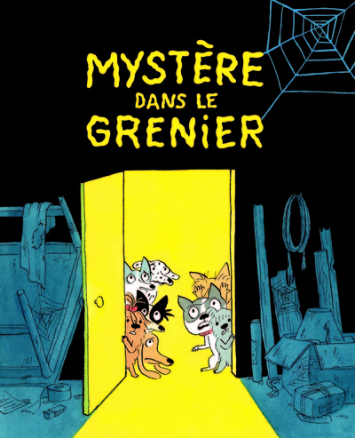 MYSTERE DANS LE GRENIER