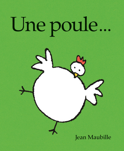 UNE POULE...