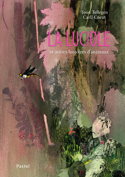 LUCIOLE - ET AUTRES HISTOIRES D´ANIMAUX