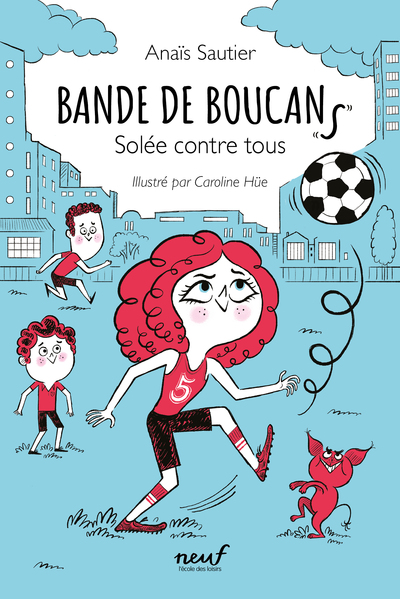 BANDE DE BOUCANS - TOME 2 -  SOLEE CONTRE TOUS - NEUF