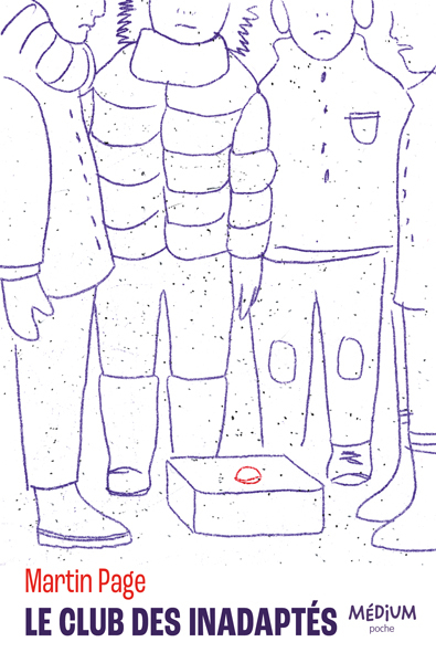 LE CLUB DES INADAPTES