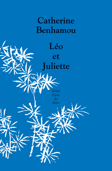 LEO ET JULIETTE