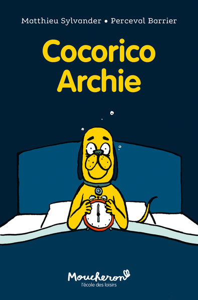 COCORICO ARCHIE - MOUCHERON POCHE