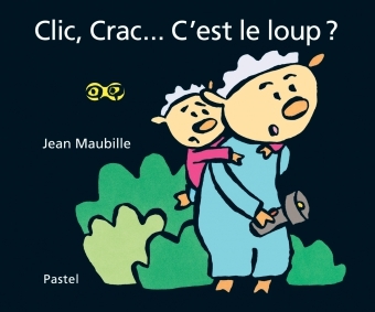 CLIC, CRAC... C´EST LE LOUP ?