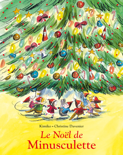 MINUSCULETTE - T14 - LE NOEL DE MINUSCULETTE