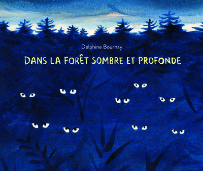 DANS LA FORET SOMBRE ET PROFONDE