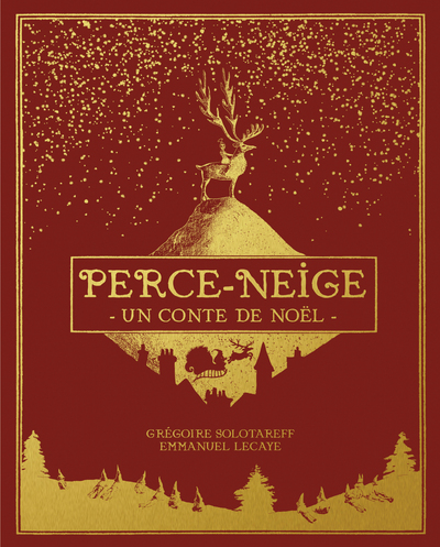 PERCE-NEIGE - UN CONTE DE NOEL