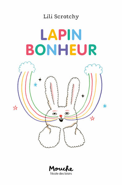 LAPIN BONHEUR - MOUCHE