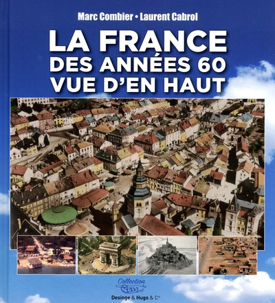 FRANCE DES ANNEES 60 VUE D´EN HAUT