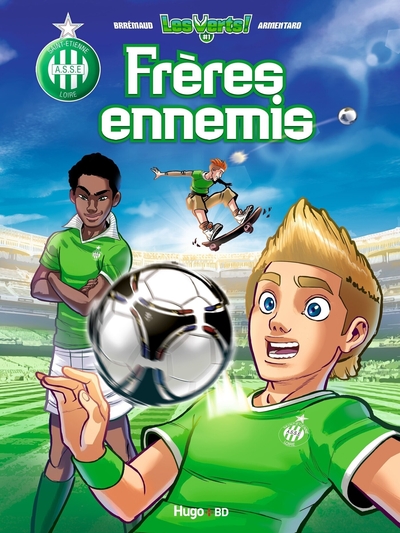 VERTS ! - TOME 1 FRERES ENNEMIS