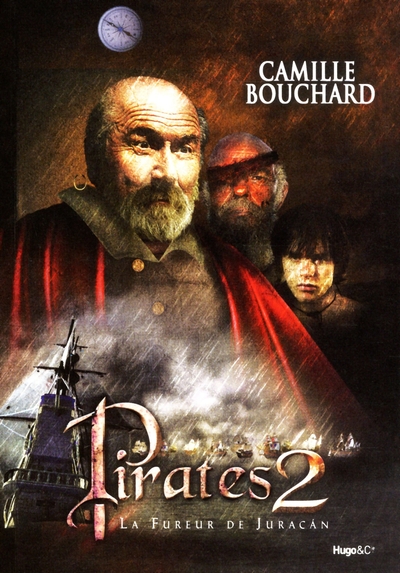 PIRATES T2 LA FUREUR DE JURACAN