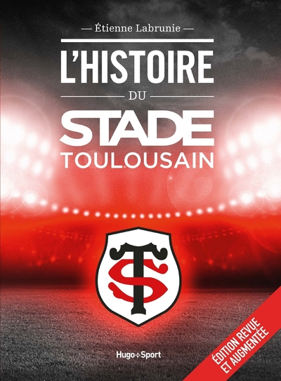 HISTOIRE DU STADE TOULOUSAIN