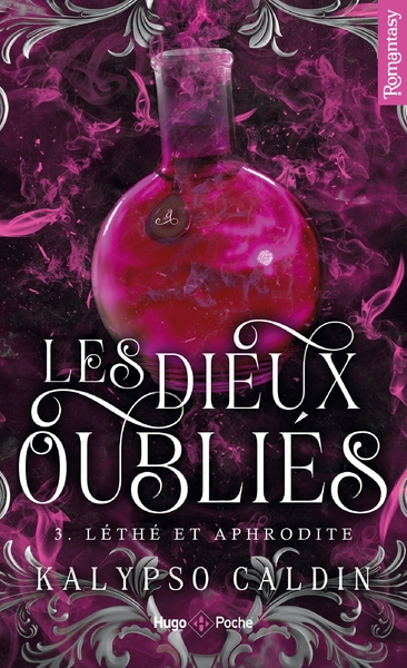 DIEUX OUBLIES - TOME 03 - LETHE ET APHRODITE