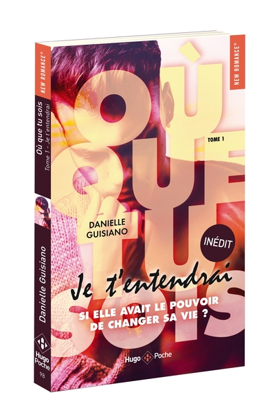 OU QUE TU SOIS - TOME 1 JE T´ENTENDRAI - VOL1