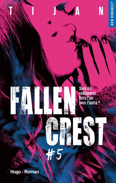 FALLEN CREST - TOME 5 - VOLUME 05