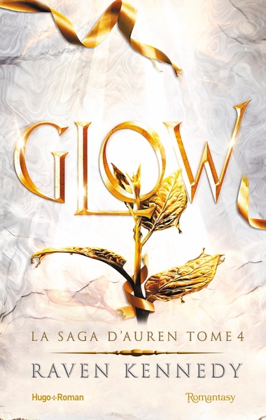 SAGA D´AUREN - T04 - GLOW - LA SAGA D´AUREN - T04