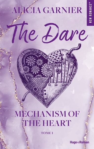 MECHANISM OF THE HEART - TOME 01 - THE DARE