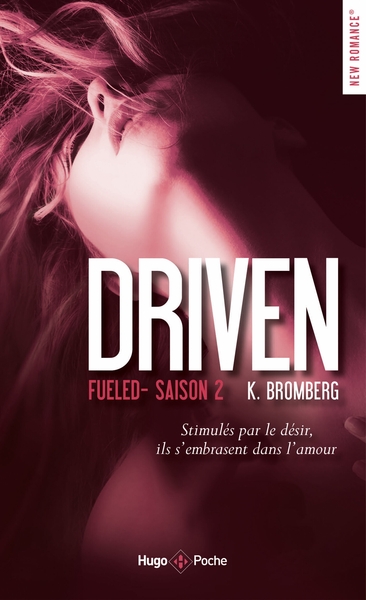 DRIVEN - TOME 2 FUELED - VOL02 - POCHE