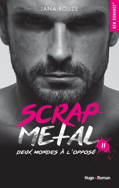 SCRAP METAL - TOME 2 DEUX MONDES A L´OPPOSE - VOL02