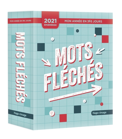 MON ANNEE 2021 - MOTS FLECHES
