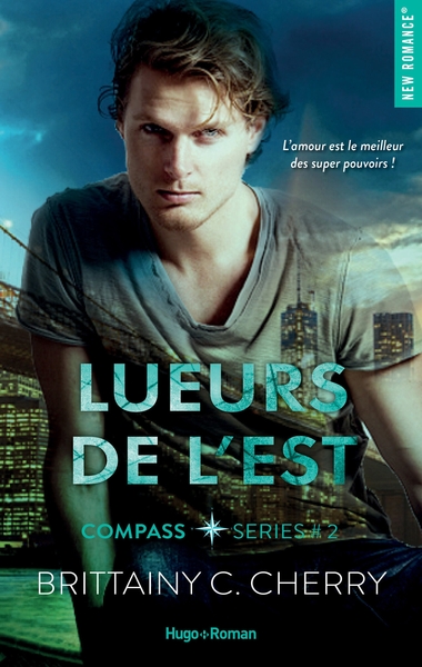 COMPASS SERIES - TOME 2 LUEURS DE L´EST