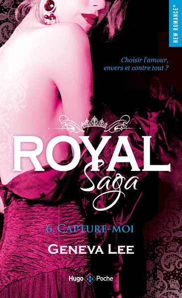 ROYAL SAGA - TOME 6 CAPTURE-MOI