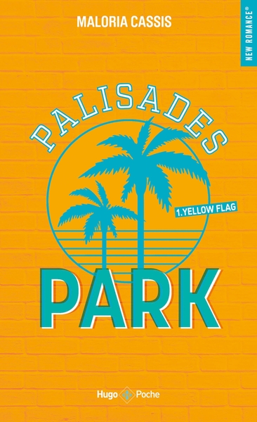 PALISADES PARK - TOME 1 - YELLOW FLAG