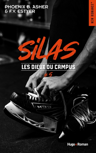 DIEUX DU CAMPUS - TOME 5 - SILAS