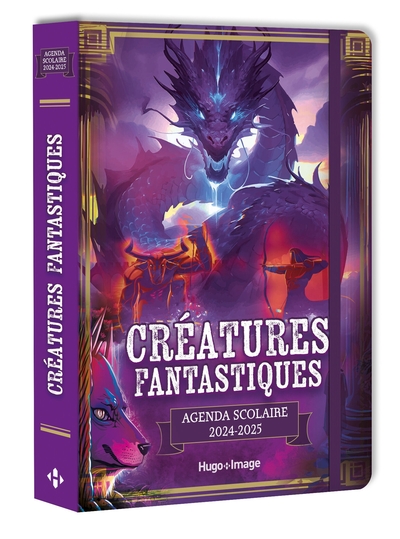 AGENDA SCOLAIRE CREATURES FANTASTIQUES 2024 - 2025