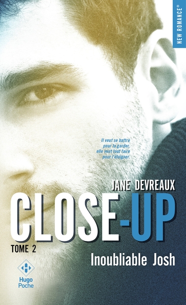 CLOSE-UP - TOME 2 INOUBLIABLE JOSH