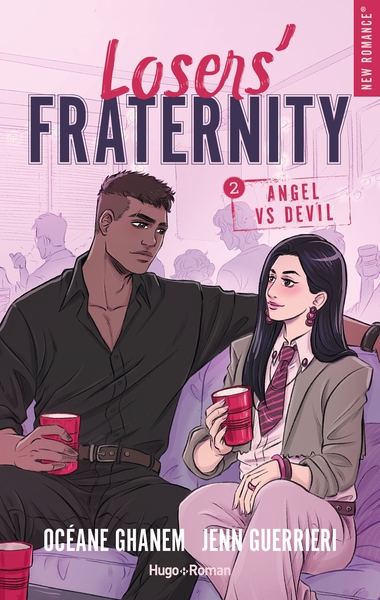 LOSER´S FRATERNITY - LOSERS´ FRATERNITY - TOME 02 - ANGEL VS DEVIL