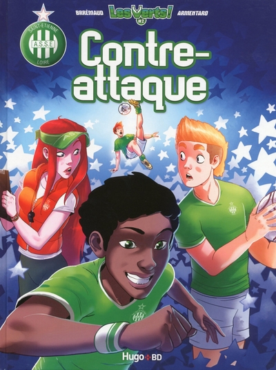 VERTS - TOME 2 CONTRE-ATTAQUE